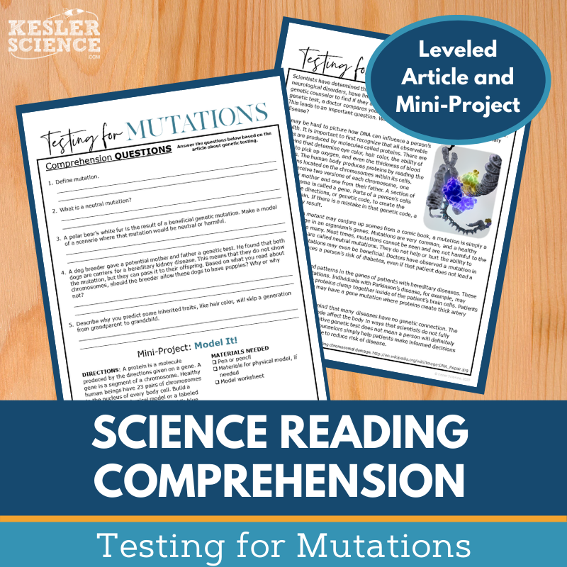 MS 6th 7th 8th Science Reading Comprehension Passages - VOL. 3 - Testing for Mutations