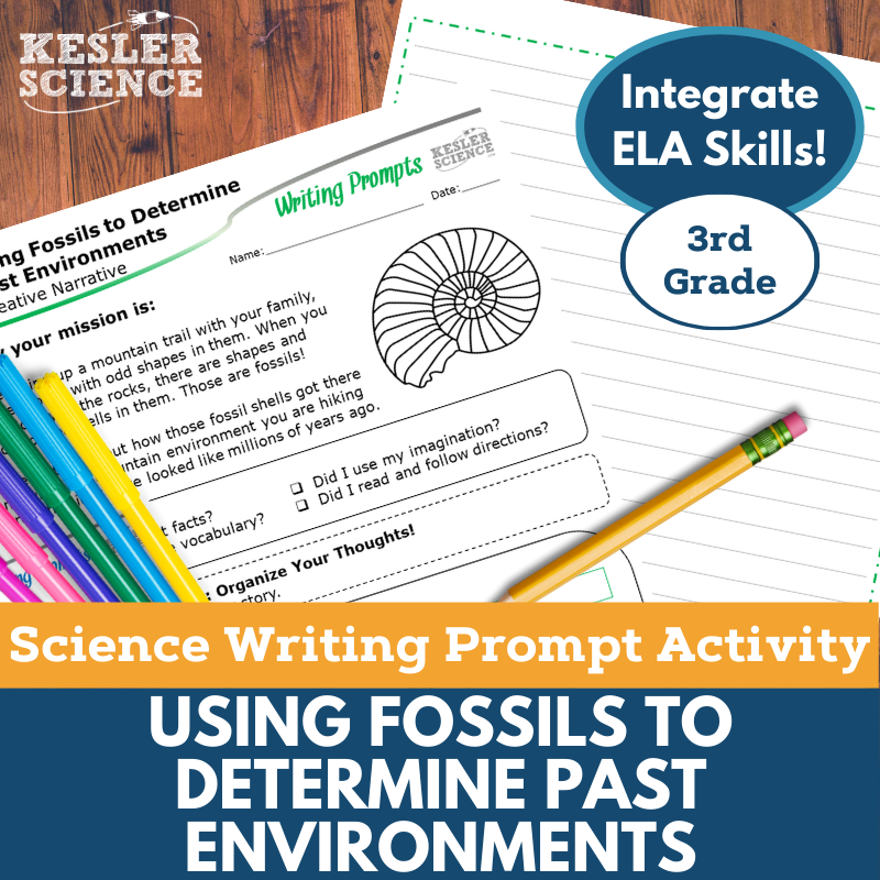 Writing Prompts - Fossils to Determine Past Environments - 3rd Gr NGSS