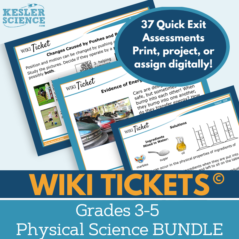 Grades 3-5 Exit Tickets - Physical Sciences Set