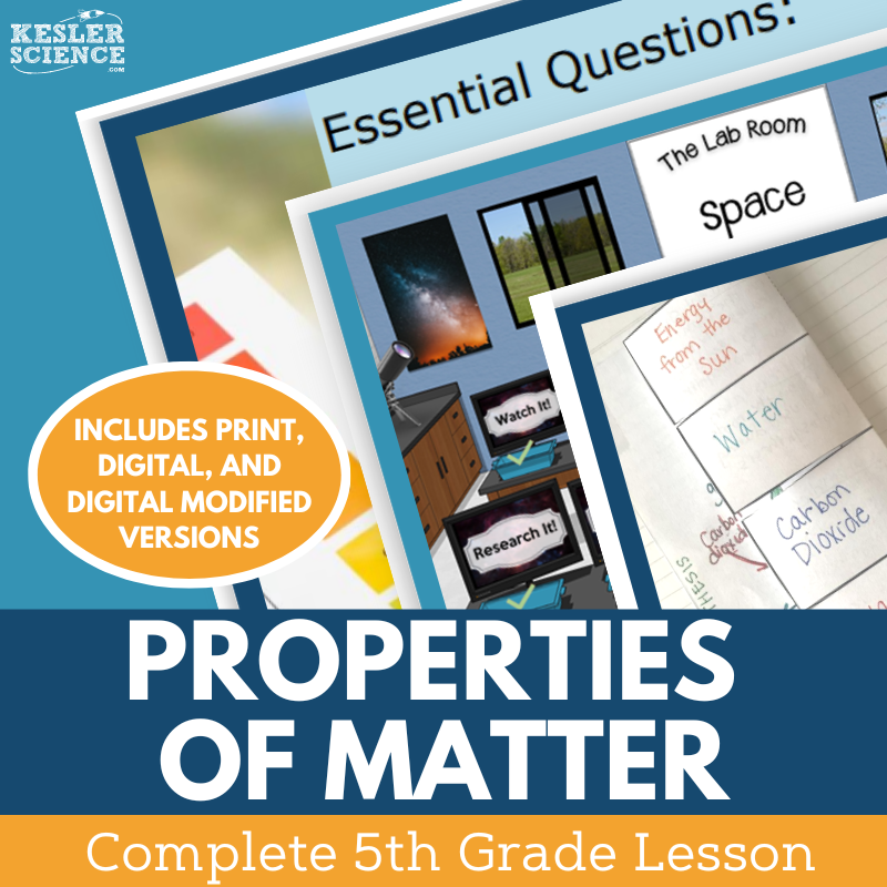 Properties of Matter - Complete Lesson Plan - NGSS 5 PS1-3 - 5th Grade