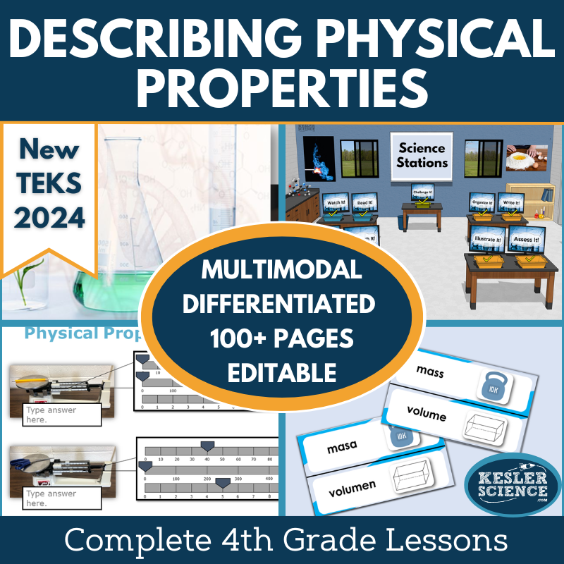 Describing Physical Properties Complete Science Lesson - Grade 4, New TEKS 4.6A