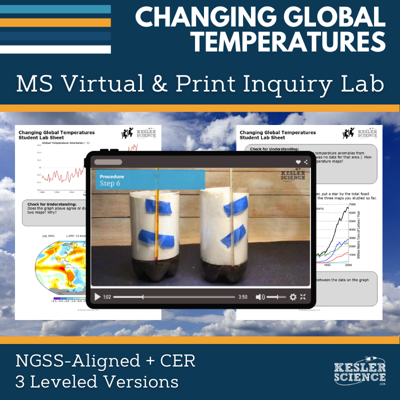 Changing Global Temperatures Digital Inquiry Lab - NGSS MS ESS3-5