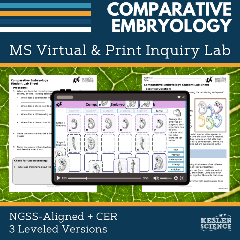 Comparative Embryology Digital Inquiry Lab - NGSS MS LS4-3