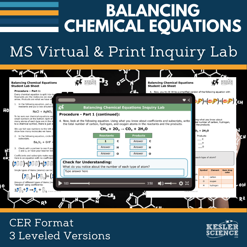 Balancing Equations Lab Balancing Chemical Equations Digital Inquiry Lab - MS 6-8 – Kesler ...