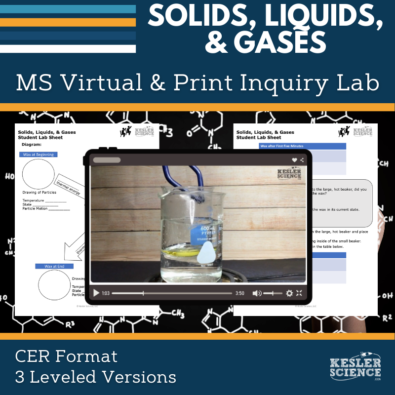 Solids, Liquids, & Gases Digital Inquiry Lab - MS 6-8