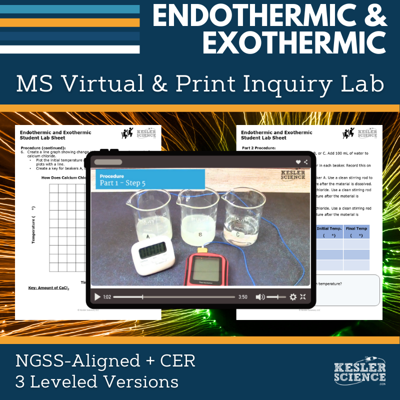 Endothermic & Exothermic Digital Inquiry Lab - NGSS MS PS1-6