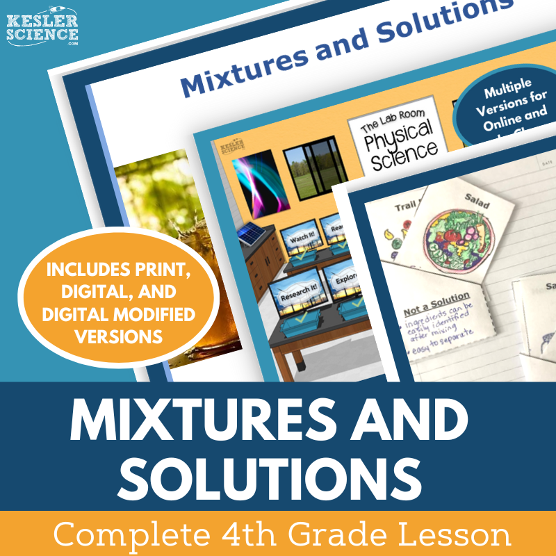 Mixtures & Solutions - Complete Lesson Plan - 4th Grade