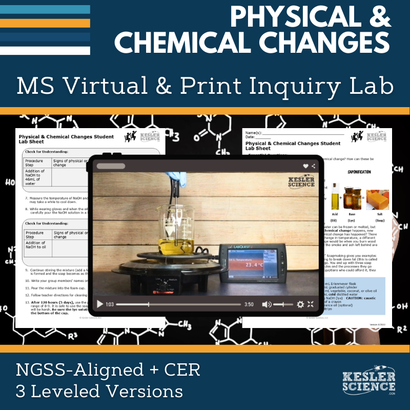Physical & Chemical Changes Digital Inquiry Lab - NGSS MS PS1-2