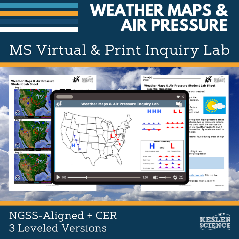 Weather Maps & Air Pressure Digital Inquiry Lab - NGSS MS ESS2-5
