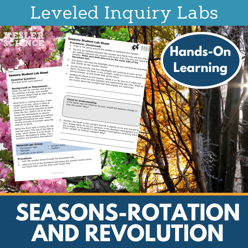 Seasons - Rotation and Revolution Inquiry Lab - NGSS MS ESS1-1