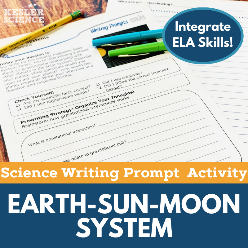 Writing Prompts - Earth - Sun - Moon System - MS 6-8 NGSS