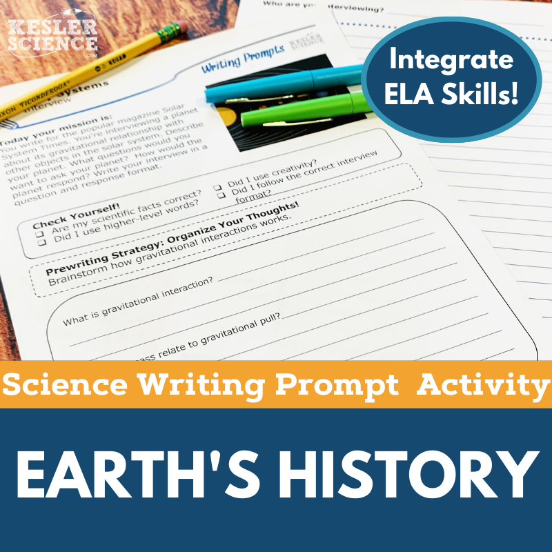 Writing Prompts - Earth's History - MS 6-8 NGSS