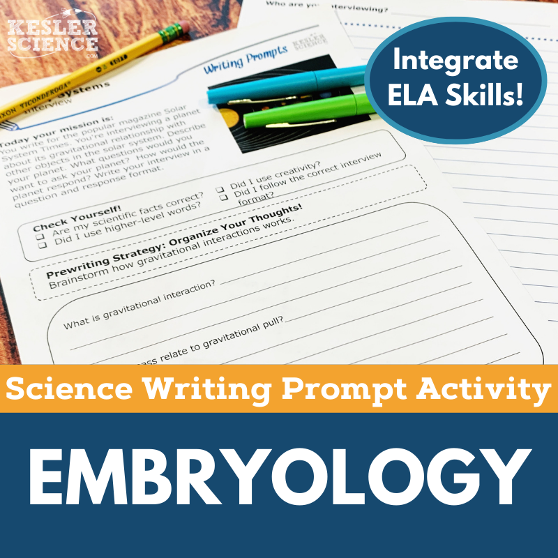 Writing Prompts - Embryology - MS 6-8 NGSS