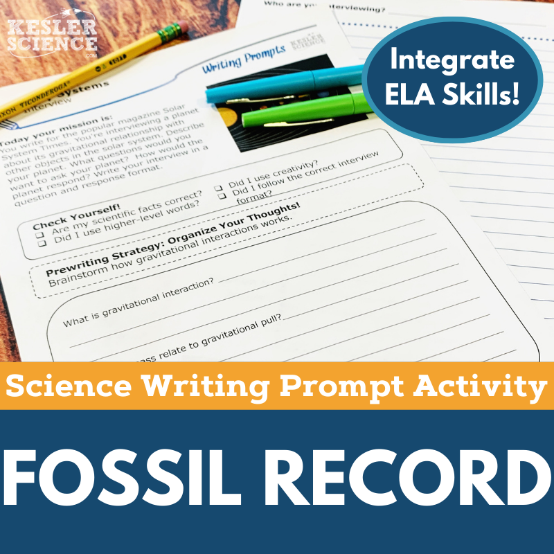 Writing Prompts - Fossil Record - MS 6-8 NGSS