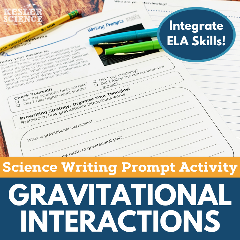 Writing Prompts - Gravitational Interactions - MS 6-8 NGSS