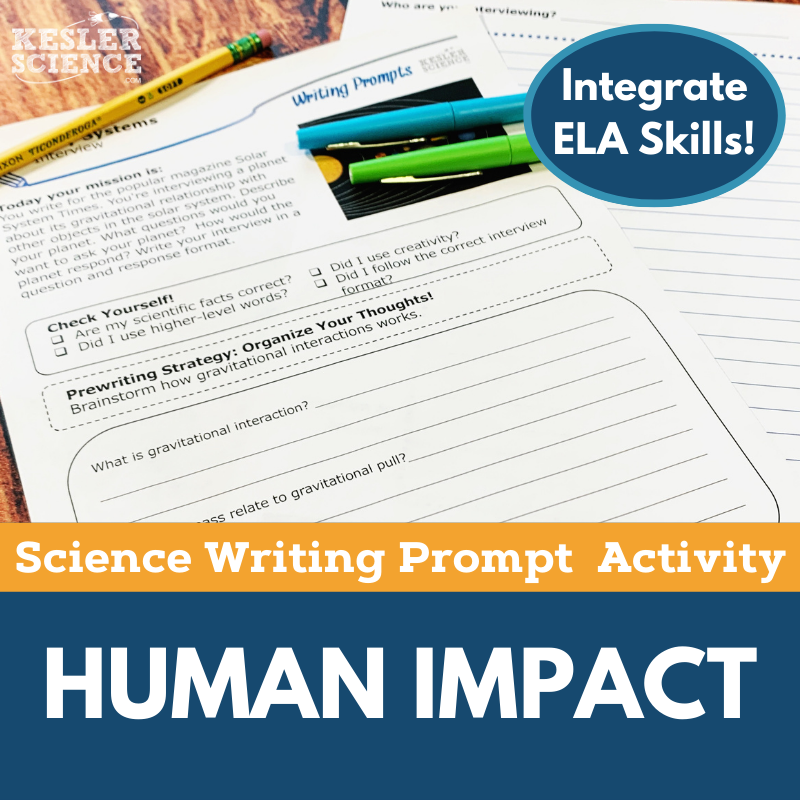 Writing Prompts - Human Impact on the Environment - MS 6-8 NGSS