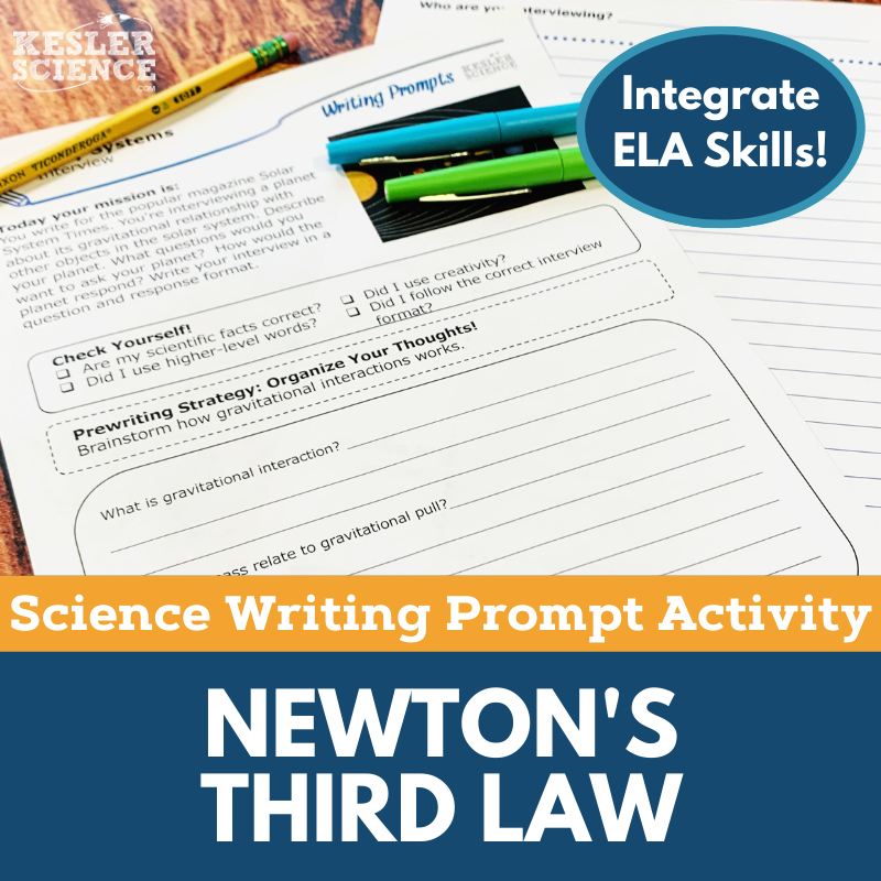Writing Prompts - Newton's Third Law - MS 6-8 NGSS