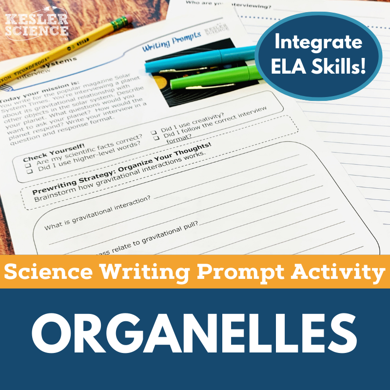 Writing Prompts - Organelles - MS 6-8 NGSS