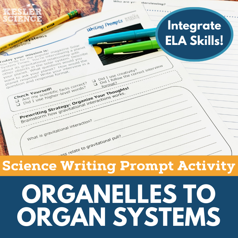 Writing Prompts - Organelles to Organ Systems - MS 6-8