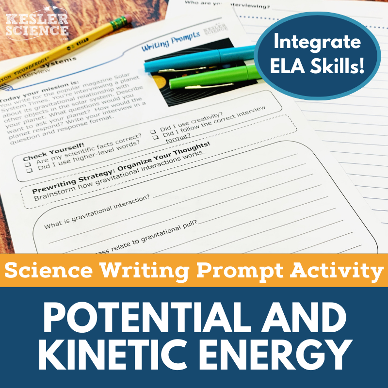 Writing Prompts - Potential & Kinetic Energy - MS 6-8