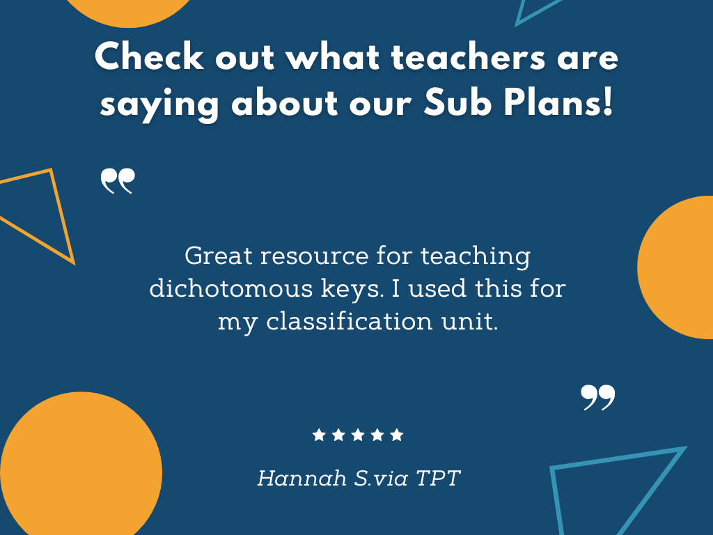 MS 6th 7th 8th - Dichotomous Keys - Sub Plans