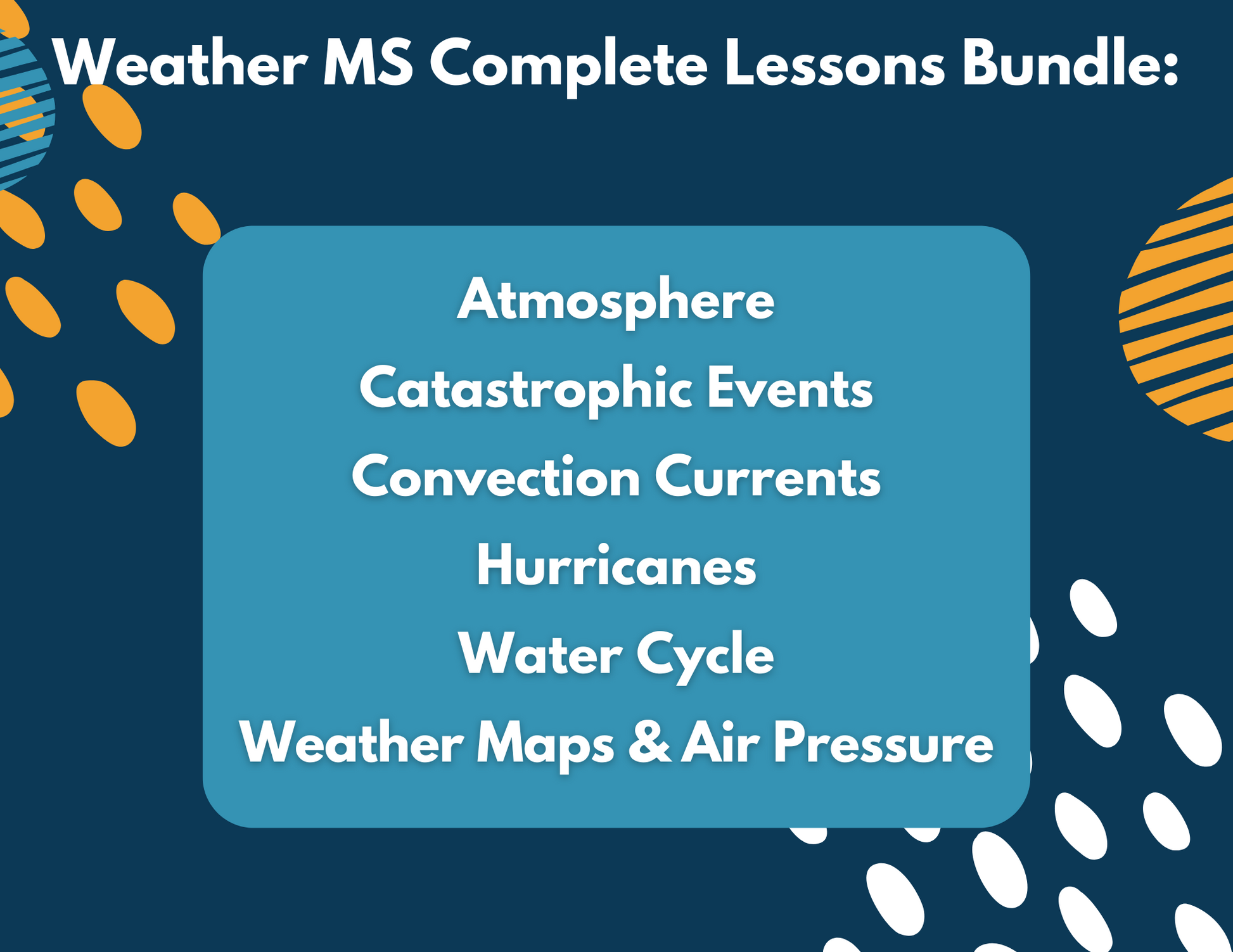 2021 TEKS MS 6-8 5E Lessons: Weather Bundle