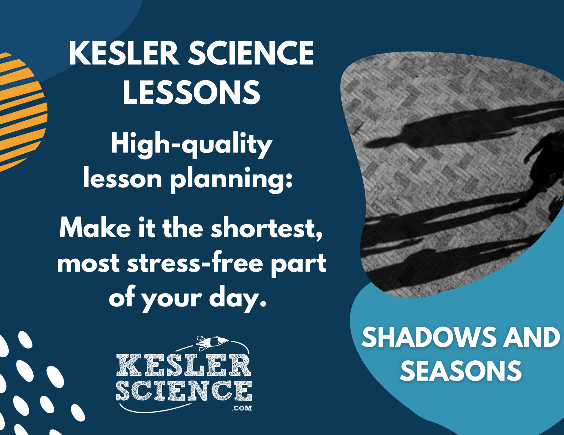 Patterns of Change - Shadows & Seasons - Complete Lesson Plan - 4th Grade