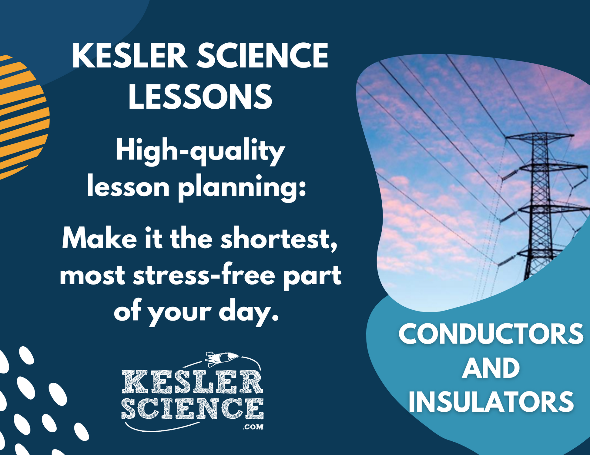 Conductors & Insulators - Complete Lesson Plan - 4th Grade