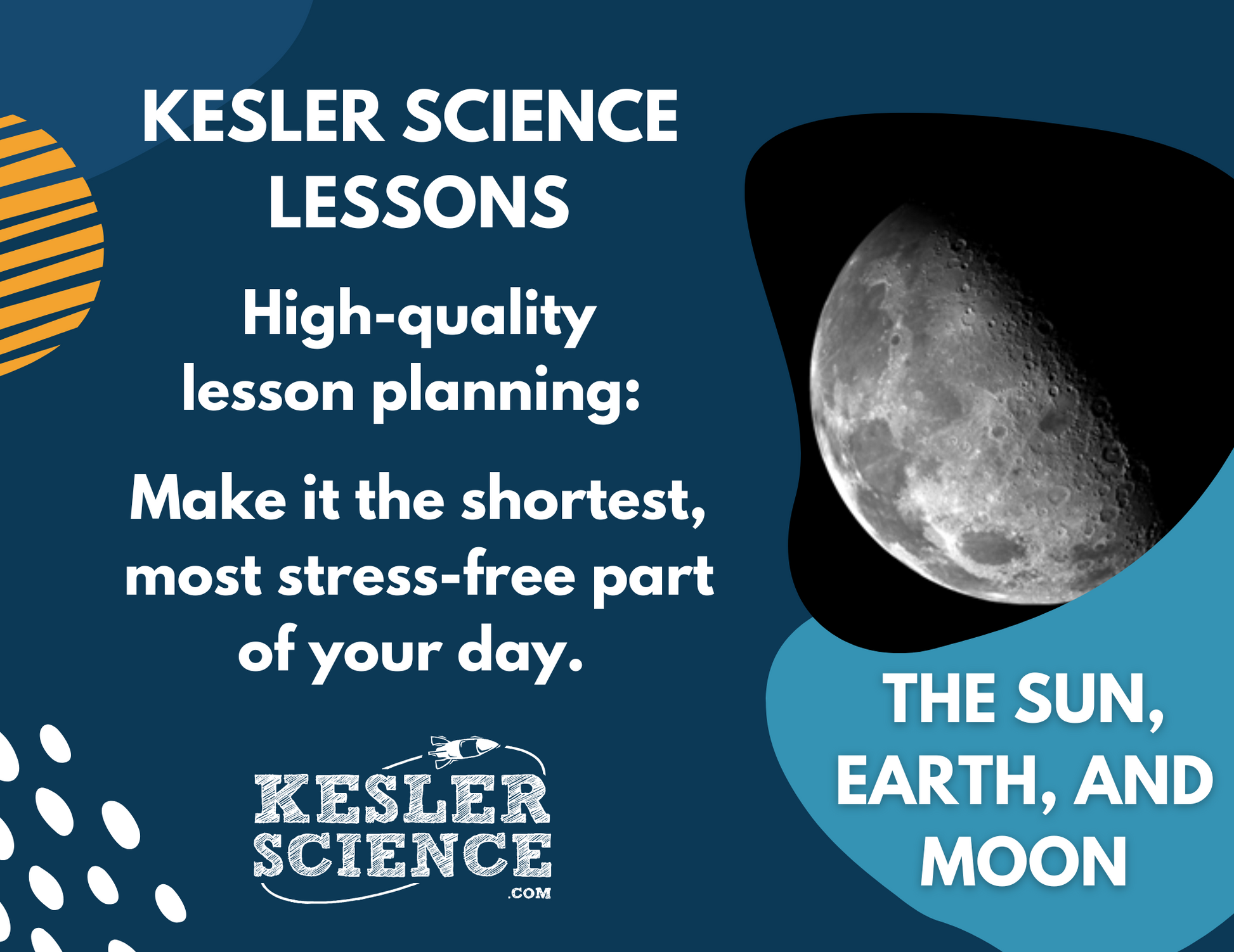 Earth, Sun, & Moon - Complete Lesson Plan - 5th Grade