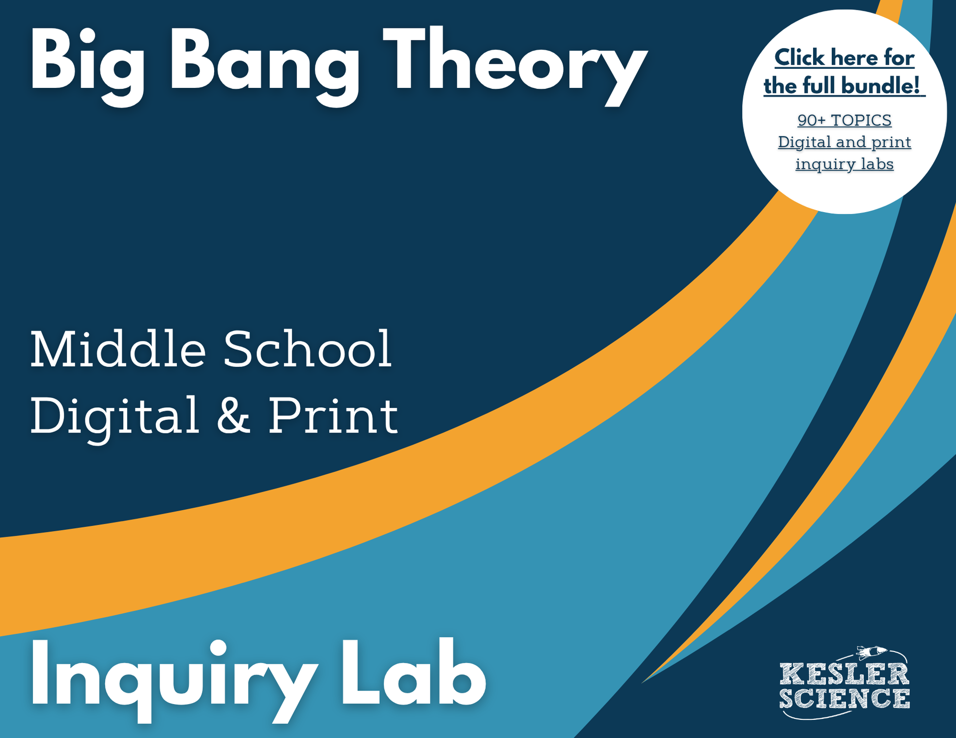 Big Bang Theory Digital Inquiry Lab - MS 6-8