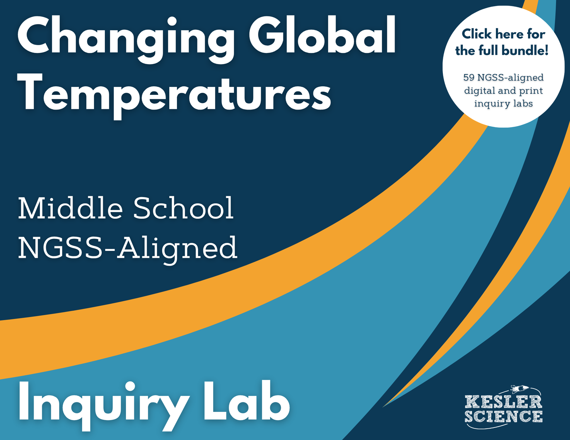 Changing Global Temperatures Digital Inquiry Lab - NGSS MS ESS3-5