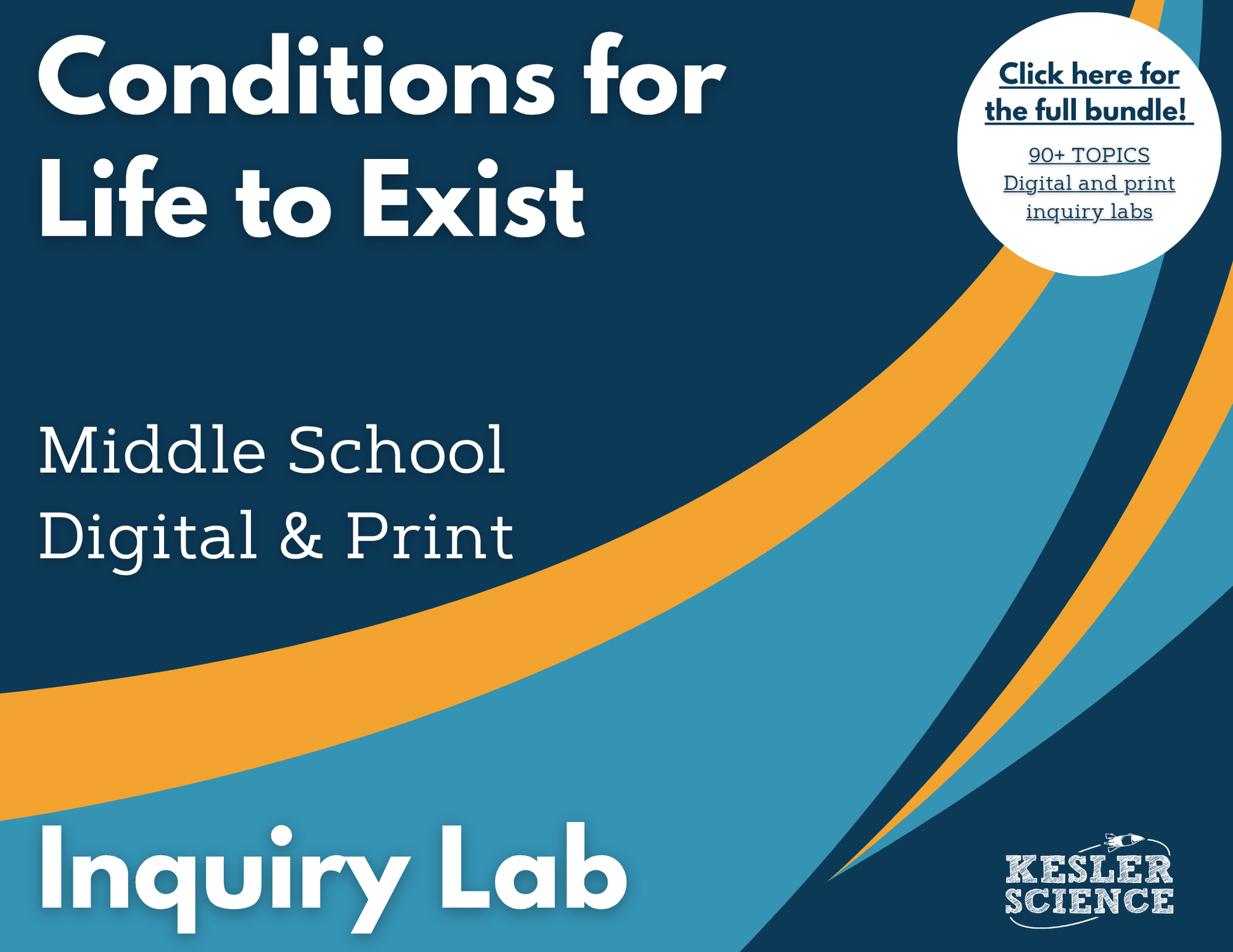 Conditions for Life to Exist Digital Inquiry Lab - MS 6-8